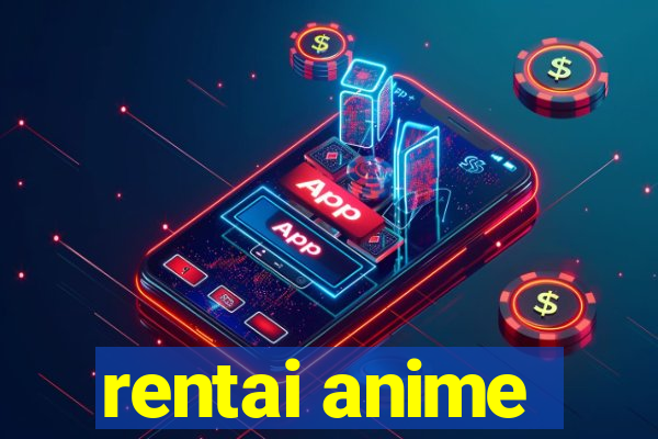 rentai anime